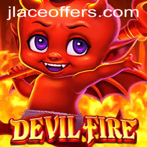 DevilFire: A Mesmerizing Adventure Awaits with 'jlace'