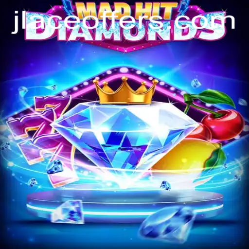 MadHitDiamonds: A New Adventure Awaits